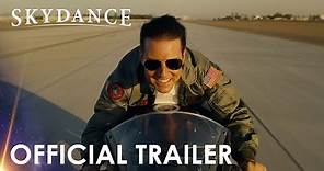 Skydance | Top Gun: Maverick | New Official Trailer (2022)