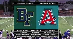Arcadia High School (Phoenix, AZ) vs. Benjamin Franklin High School (Queen Creek, AZ)