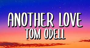 Tom Odell - Another Love (Letra/Lyrics)