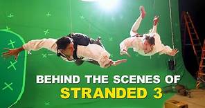 Stranded 3 - Behind the Scenes Breakdown