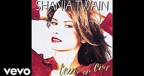 Shania Twain - You've Got A Way (Audio)