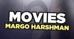 Best Margo Harshman movies