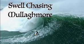 Swell Chasing Mullaghmore - Ireland