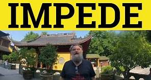 🔵 Impede Meaning Impede Explained with Examples - Impeded - English Vocabulary