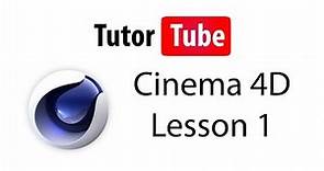 Cinema 4D Tutorial - Lesson 1 - Interface