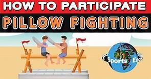 How to Play Pillow Fighting Game?