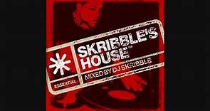 Essential Presents: Skribble's House - Mixed By DJ Skribble