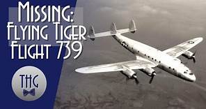 Mystery of Flying Tiger Line Flight 739, March 16, 1962