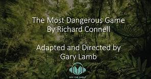 "The Most Dangerous Game" by Richard Connell (Off the Shelf: Short Stories Out Loud)