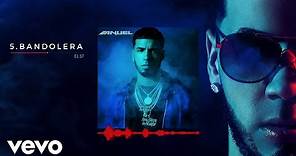 Anuel AA - Bandolera