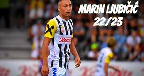 Marin Ljubičić - 22/23 Goals & Assists Compilation