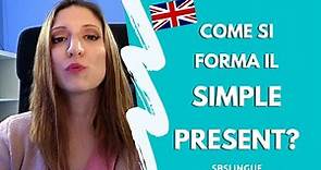 Inglese | Come si forma il SIMPLE PRESENT in Inglese? | Step by Step Lingue