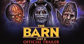 The Barn Part II Official Trailer #1