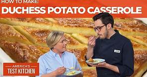 How to Make Crispy, Cream Duchess Potato Casserole