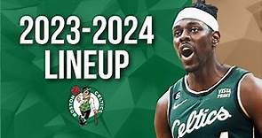 Boston Celtics NEW & UPDATED OFFICIAL ROSTER 2023-2024