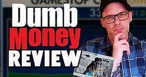 Dumb Money - Review!
