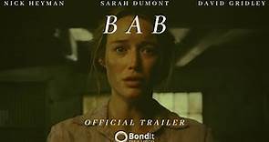 BAB | Official Trailer | Drama | Thriller