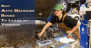Top 10 Best Auto Mechanic Books to Learn by Yourself 2022 [Updated]