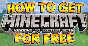 How To Get Minecraft Windows 10 Edition Beta For Free! (Minecraft Windows 10 Tutorial) [Simple]