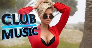 CLUB MUSIC MEGAMIX 2020 - Best Party Club Dance Remixes Of Popular Songs 2020 MEGAMIX - CLUB MUSIC