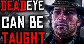 How Exactly does DeadEye work? | Red Dead Redemption Lore
