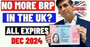 No More Biometrics Residence Permit In The UK? Why All BRP's Expires On 31st December 2024