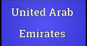 United Arab Emirates Meaning