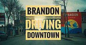 Driving Downtown - Brandon, MB, Canada