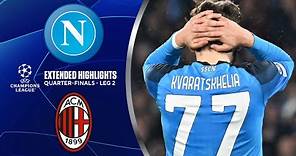 Napoli vs. AC Milan: Extended Highlights | UCL Quarter-Finals - Leg 2 | CBS Sports Golazo