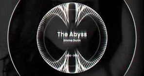 Emma Dunn - The Abyss