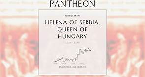Helena of Serbia, Queen of Hungary Biography - Queen consort of Hungary