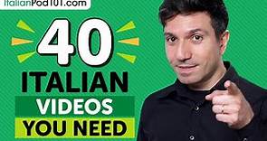 Learn Italian: 40 Beginner Italian Videos You Must Watch