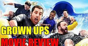 Grown Ups - Movie Review