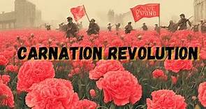 The Carnation Revolution: The Uprising that Overthrew Dictatorship in Portugal