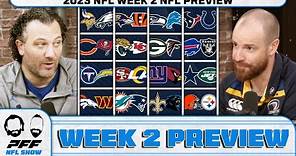 2023 NFL Week 2 NFL Preview | PFF NFL Show