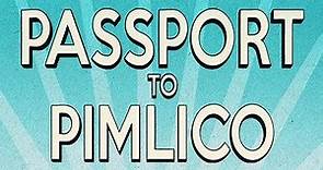 Passport to Pimlico (1949) - Trailer