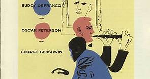 Buddy De Franco And Oscar Peterson - Play George Gershwin