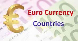 Euro Currency Countries || Countries Using the Euro as Their Currency || Euro Currency