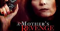 A Mother's Revenge (1993)