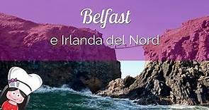 Viaggio in Irlanda del Nord: BELFAST, GIANT'S CAUSEWAY e LOCATIONS di GAME OF THRONES