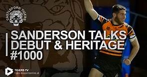 Sanderson on debut and heritage #1000