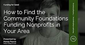 How to Find the Community Foundations Funding Nonprofits in Your Area