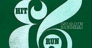 Sloan - Hit & Run EP