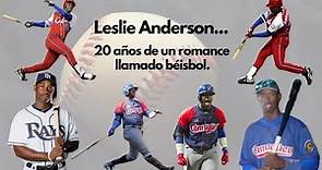 Leslie Anderson: 20 años de un romance llamado béisbol
