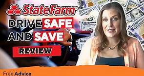 State Farm Drive Safe and Save Review (Is it worth it?)