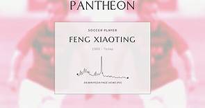 Feng Xiaoting Biography - Chinese footballer