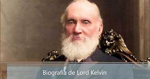 Biografía de Lord Kelvin