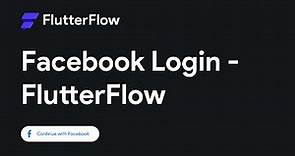Facebook Login | FlutterFlow Tutorial