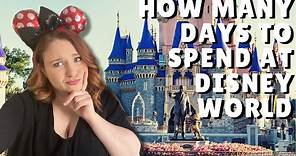 How Many Days To Spend At Disney World