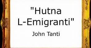 Hutna L-Emigranti - John Tanti [Pasacalle]